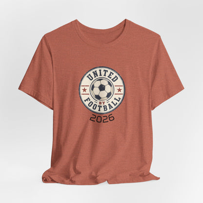 United By Football 2026 T-Shirt | Fußball verbindet Nationen Tee