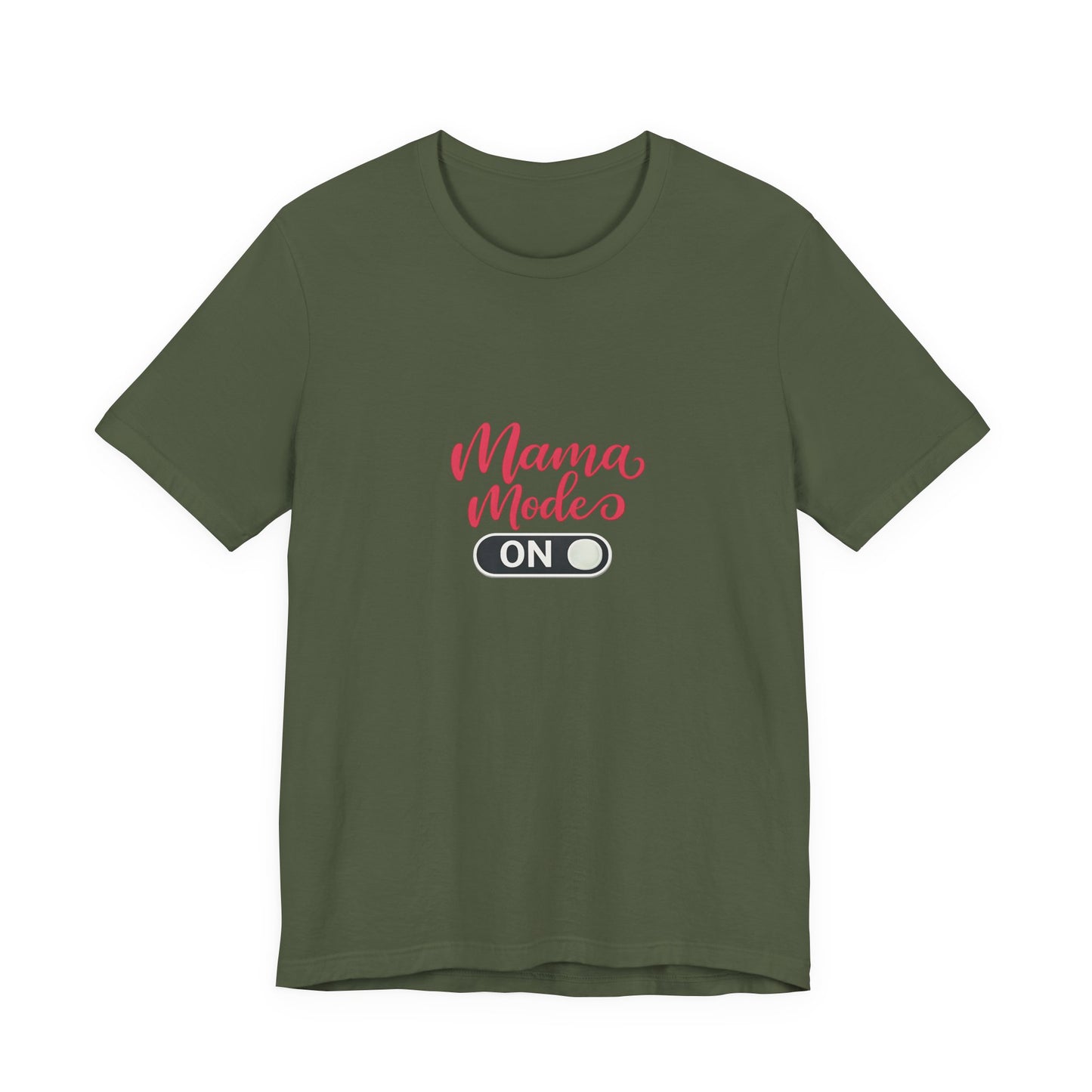 Mama Mode An T-Shirt | Grafik Shirt für Mütter