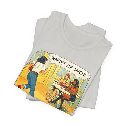 Wartet Auf Mich! T-Shirt | Retro Comic Café Illustration Tee