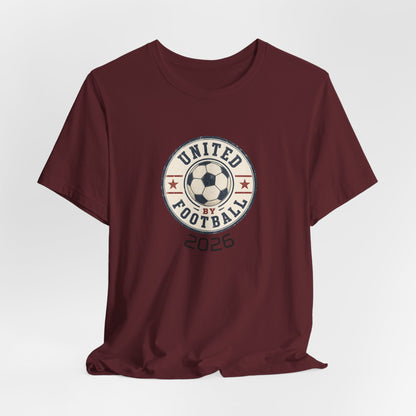 United By Football 2026 T-Shirt | Fußball verbindet Nationen Tee