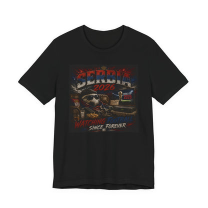 Watching Since Forever 2026 T-Shirt | Serbien Fußball Satire Fan Tee