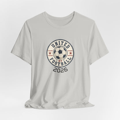 United By Football 2026 T-Shirt | Fußball verbindet Nationen Tee