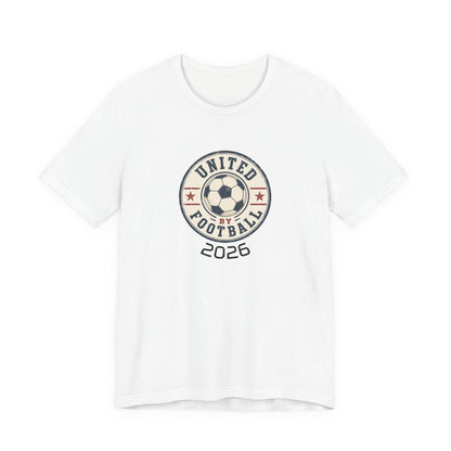 United By Football 2026 T-Shirt | Fußball verbindet Nationen Tee